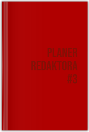 Planer redaktora #3 – przedsprzedaż!